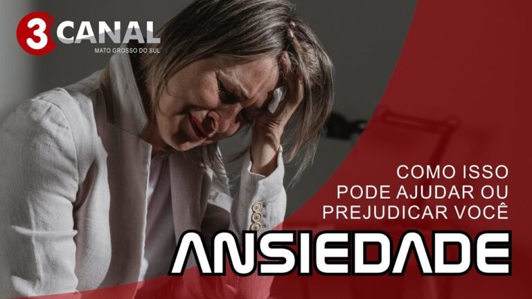 ANSIEDADE – COMO ELA AFETA A VIDA DE TODOS