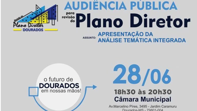 Prefeitura convida a população para 2ª Audiência Pública do Plano Diretor de Dourados