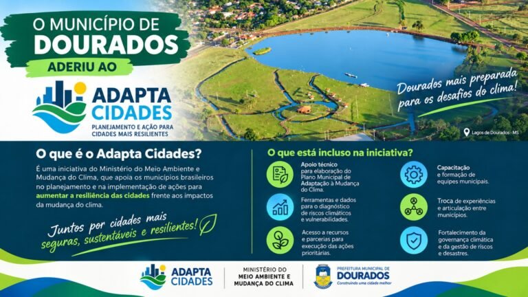 Dourados adere ao AdaptaCidades e fortalece ações de adaptação às mudanças climáticas
